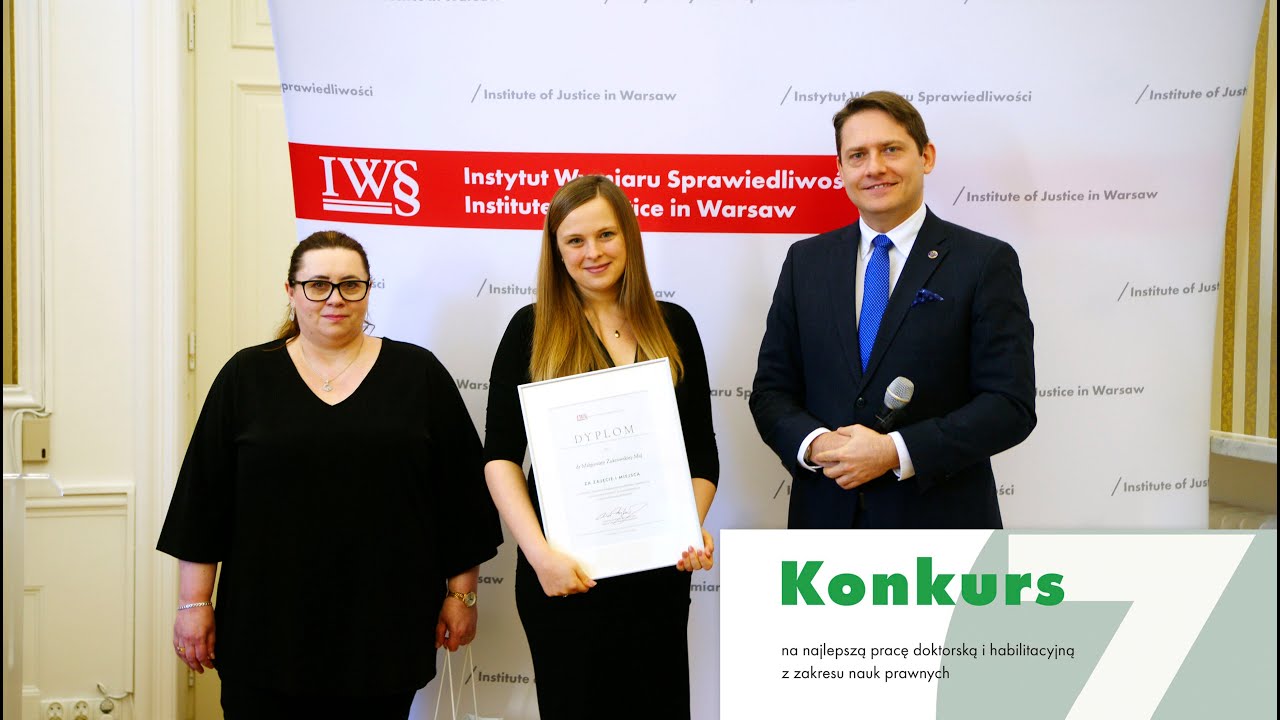 Gala VII Edycji &bdquo;Konkursu na najlepsze prace doktorską i habilitacyjną z zakresu nauk prawnych&rdquo; IWS