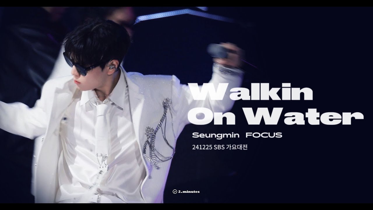 [4k Fancam]241225 SBS 가요대전 승민 Seungmin ‘Walkin On Water’