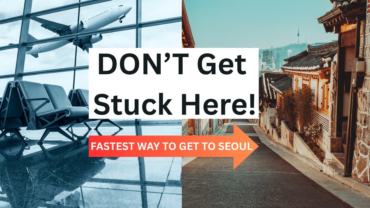 Incheon Airport to Seoul Made EASY | Watch This Before You Land