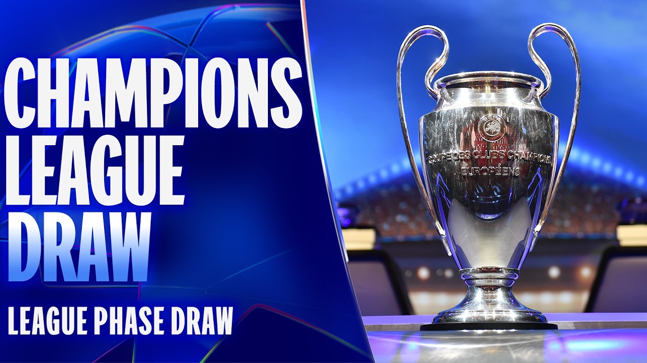 Official Champions League League Phase Draw 2026/27