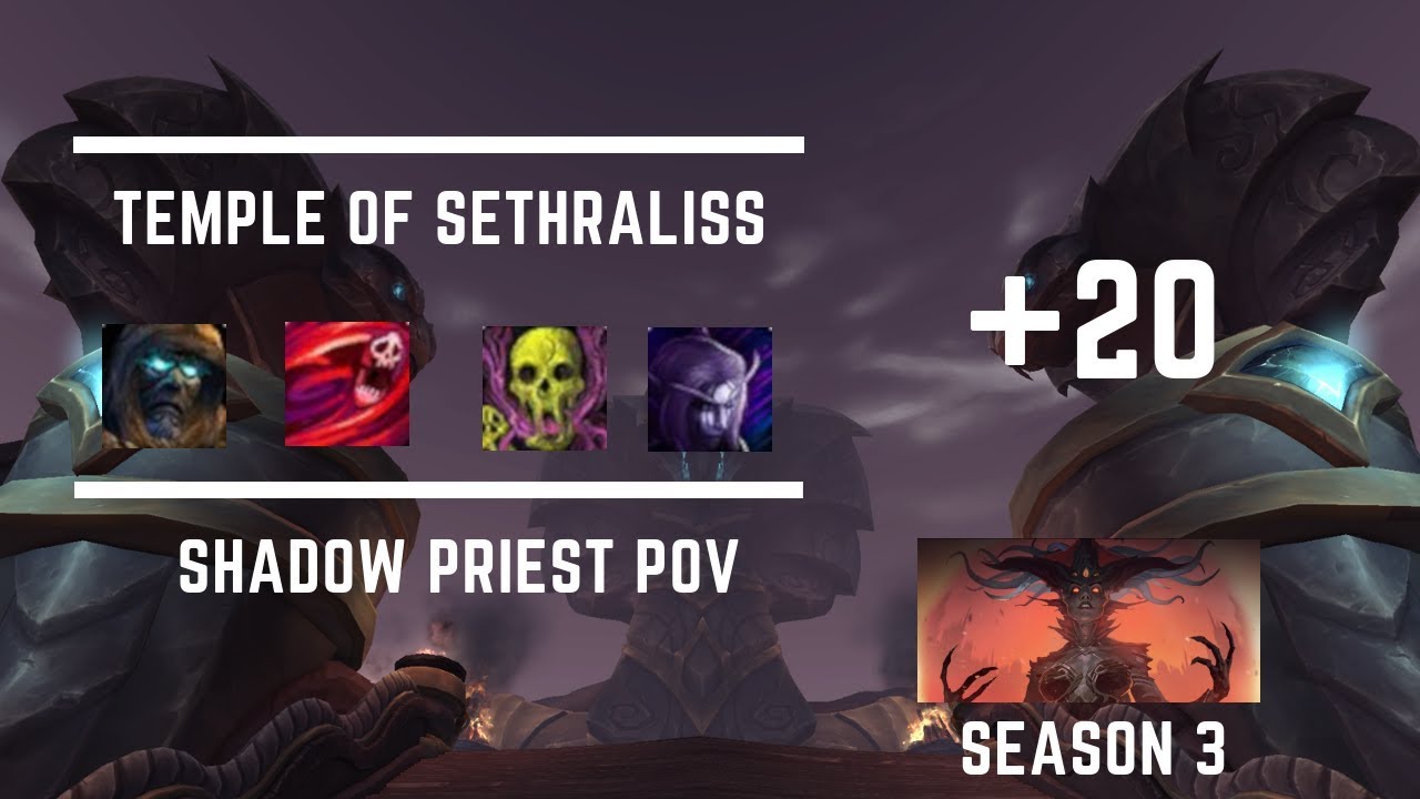 Beguiling +20 Temple of Sethraliss - Shadow Priest PoV