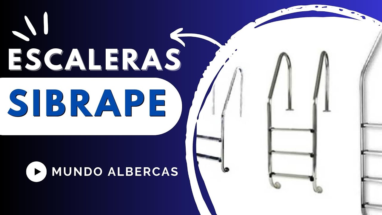 Escaleras para Piscina en Acero Inoxidable, Marca SIBRAPE de 2, 3 y 4 escalones.