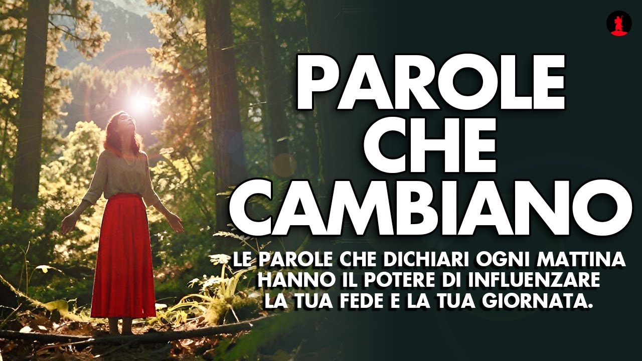 Il Potere delle Parole: Cosa Dichiarare Ogni Mattina per Camminare nella Volontà di Dio