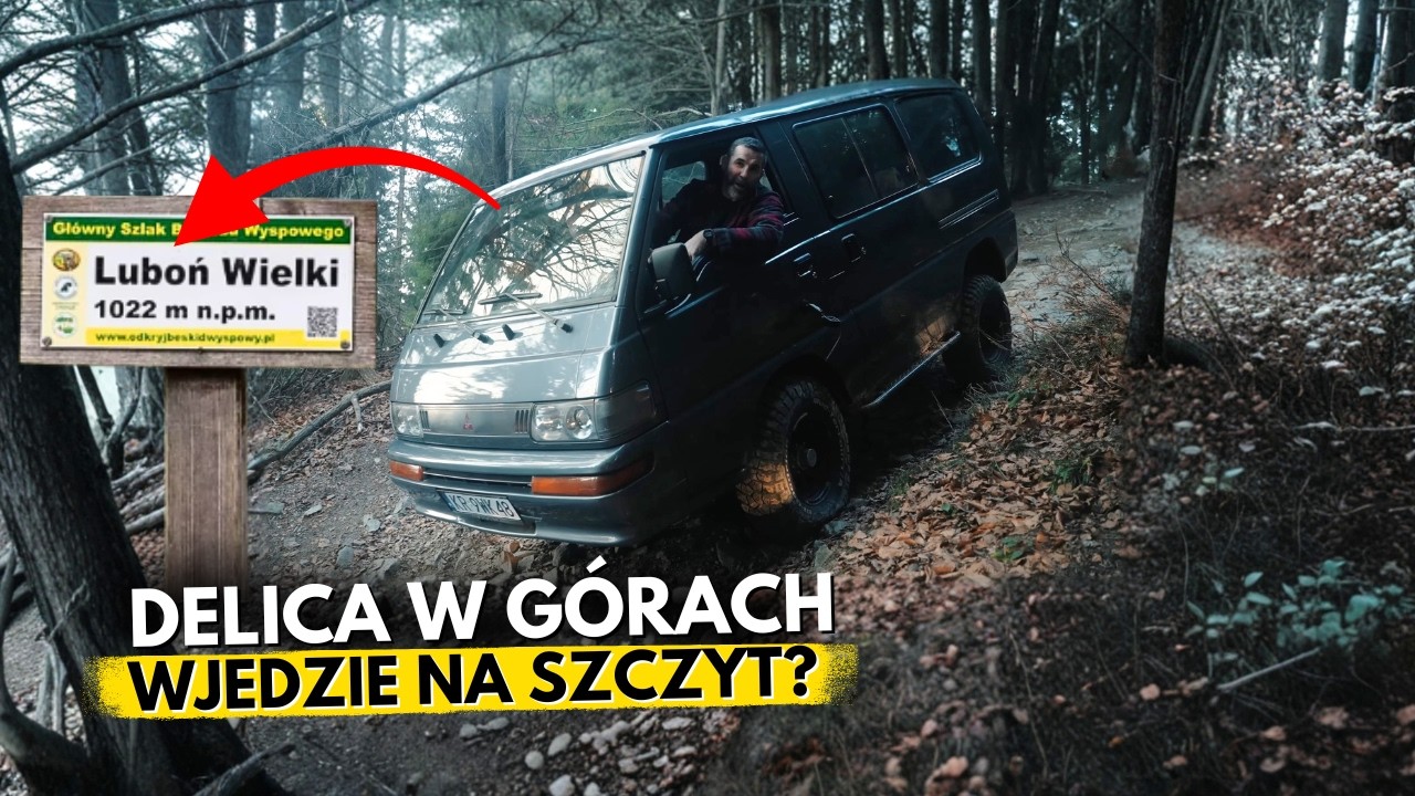 SAMOCHODEM NA SZLAK? DELICA W GÓRACH