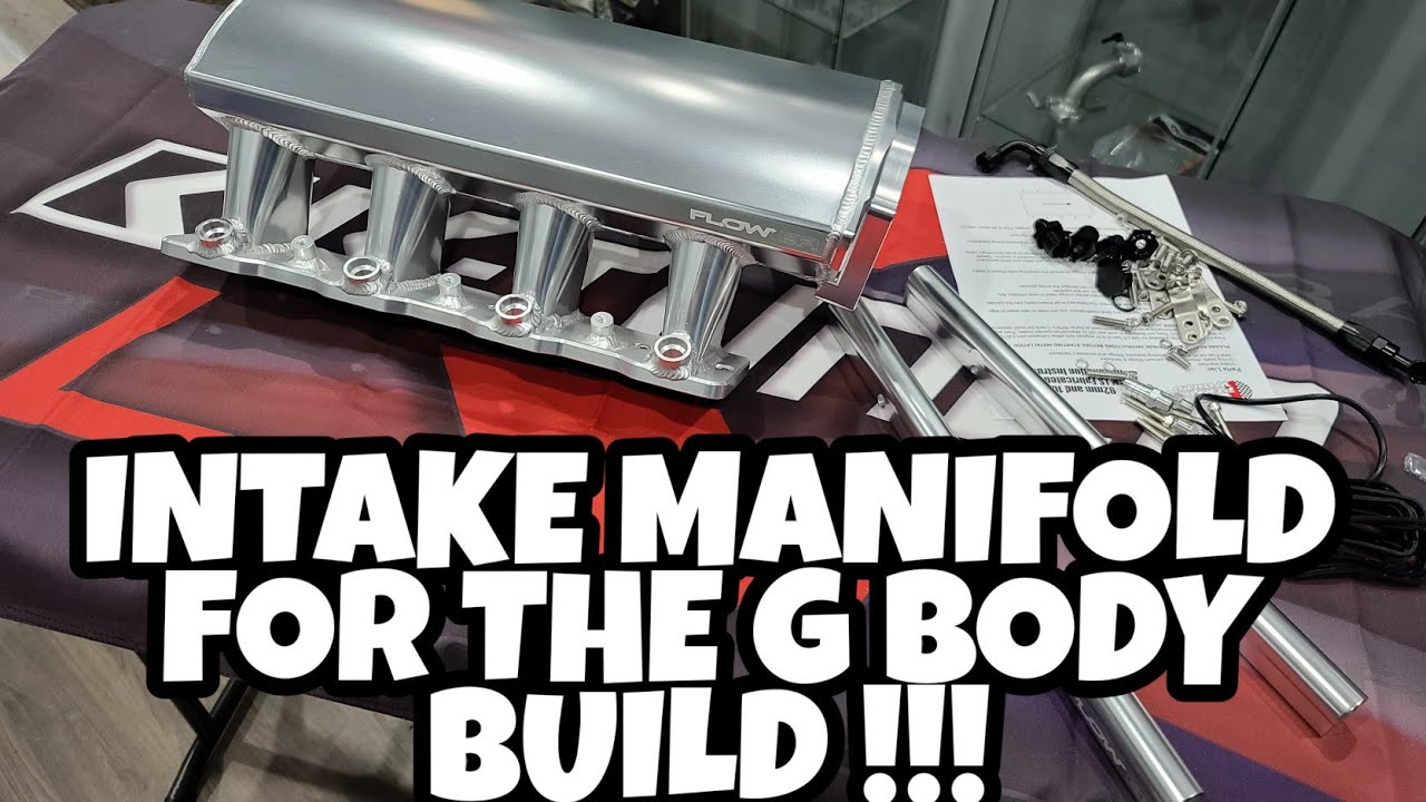 NEW INTAKE MANIFOLD FOR THE G BODY BUILD | MADCOILBUILT