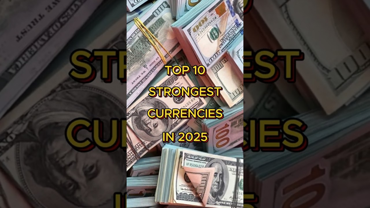 Top 10 Strongest Currencies in 2025 | Global Currency Rankings 💰🌎#Top10 #currency #ytshorts #top