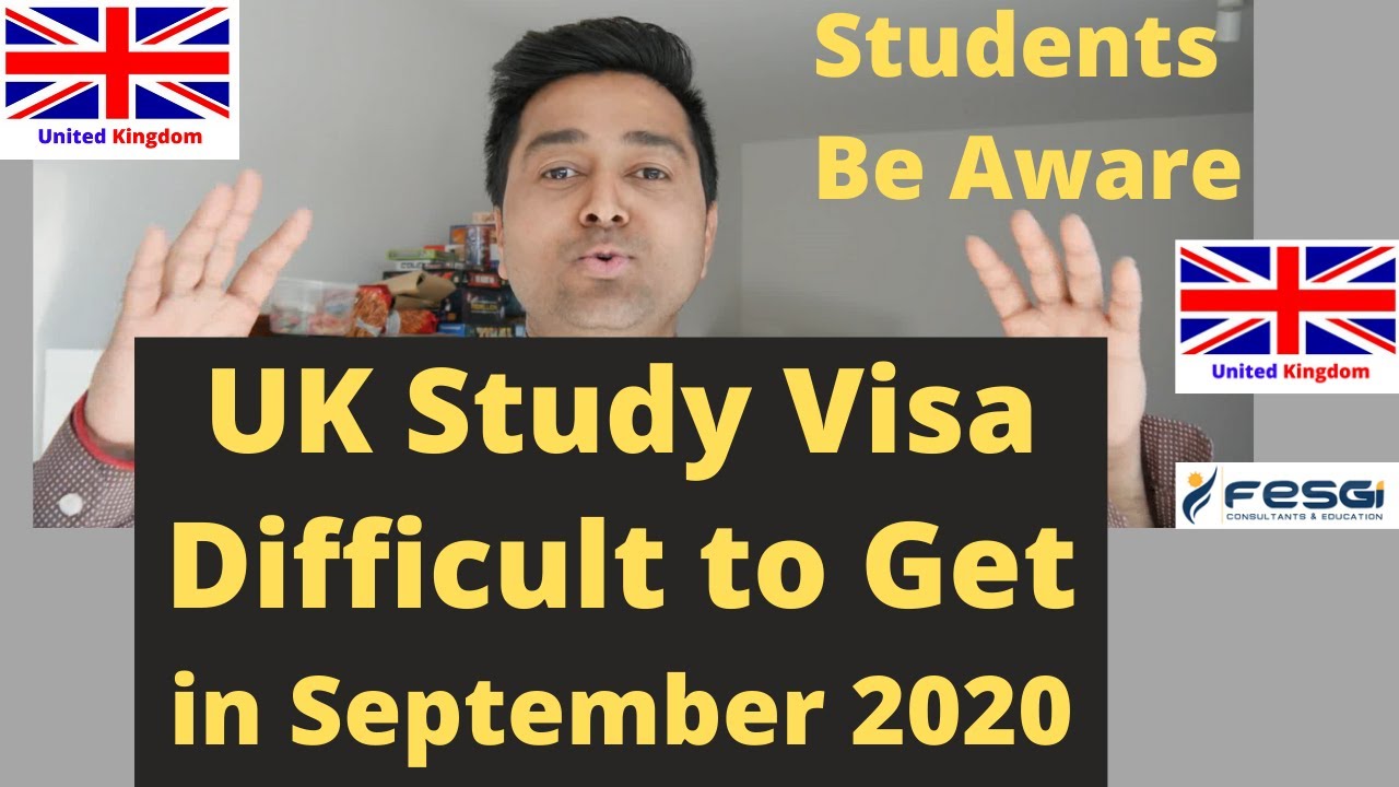UK STUDY VISA / STUDENT VISA Is Difficult To Get In September 2020! New Visa Updates For UK Students