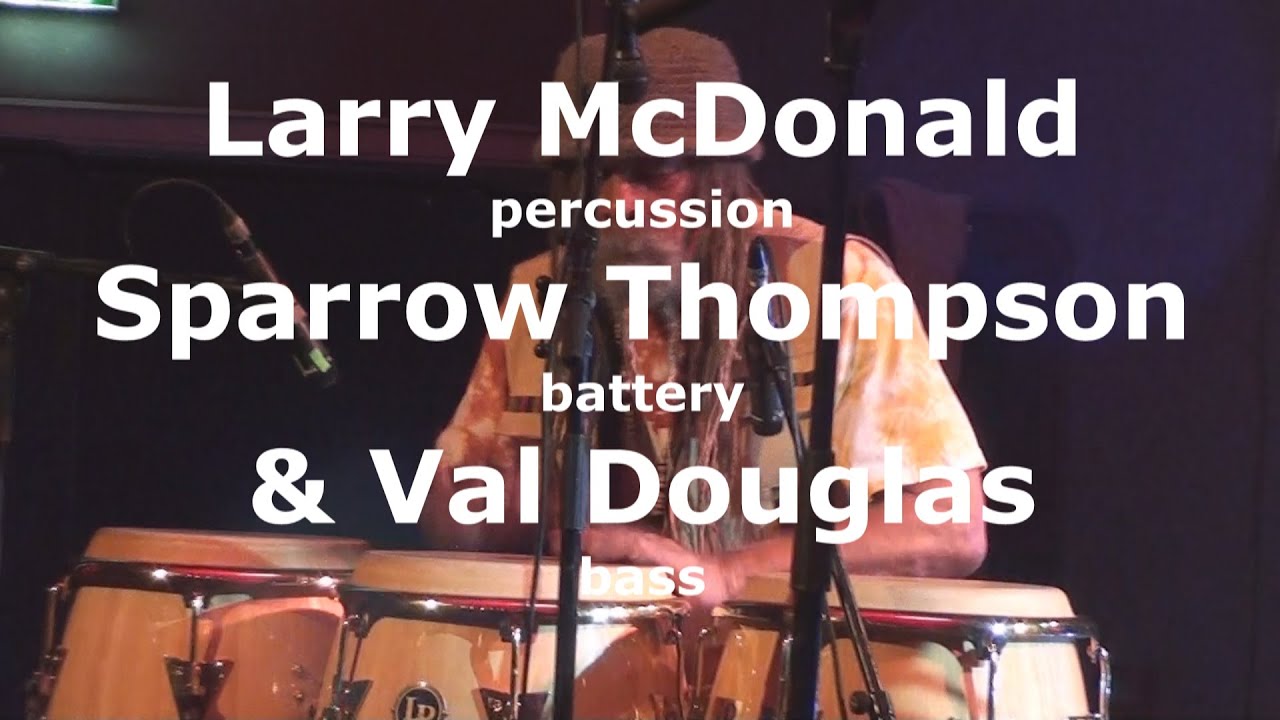 Set DUB LIVE with Larry McDonald, Sparrow Thompson & Val Douglas
