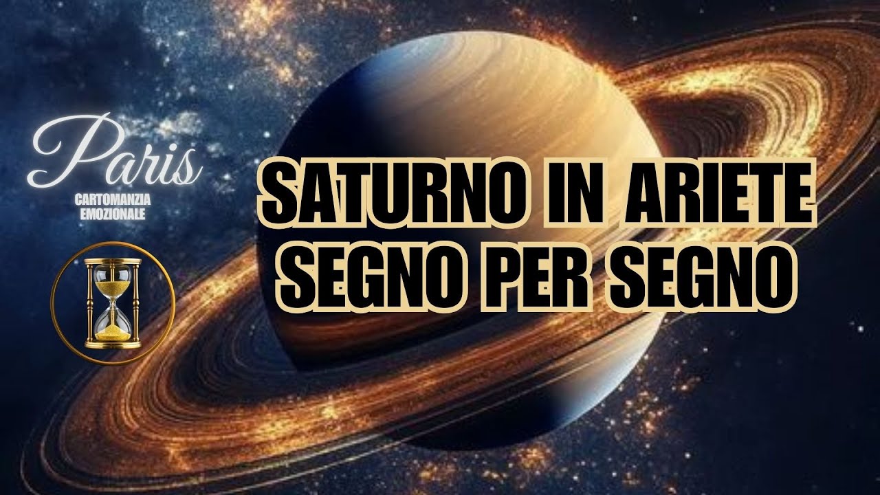 SATURNO IN ARIETE SEGNO PER SEGNO