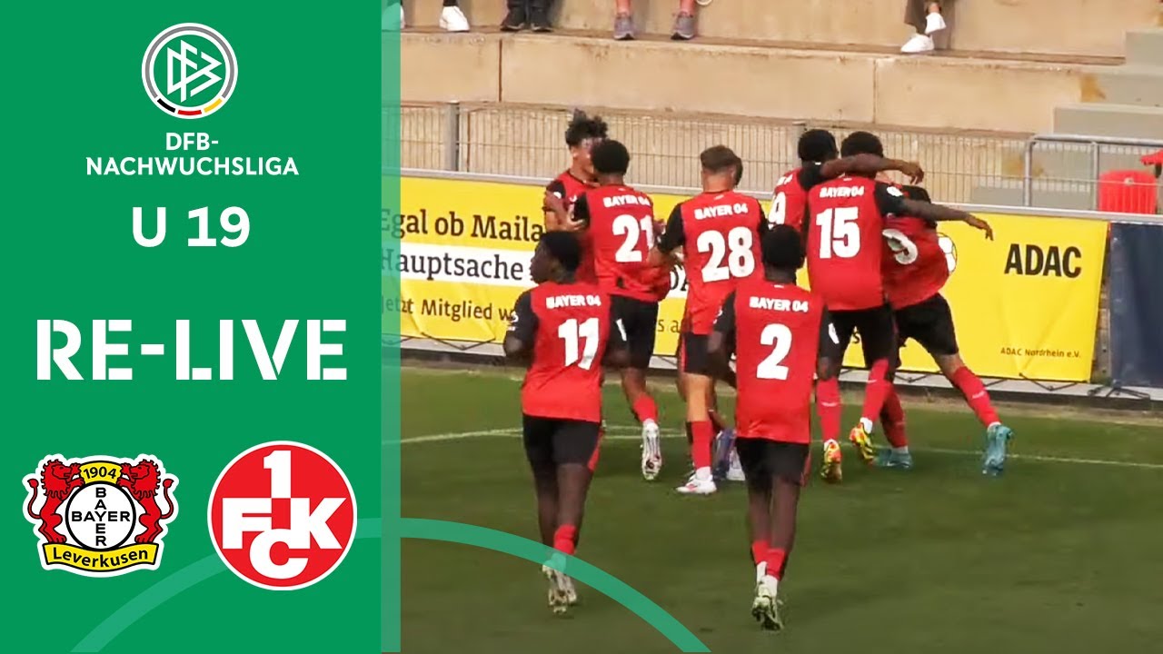 RE-LIVE | Bayer 04 Leverkusen U 19 vs. 1. FC Kaiserslautern U 19 | U 19-DFB-NACHWUCHSLIGA 2024/25