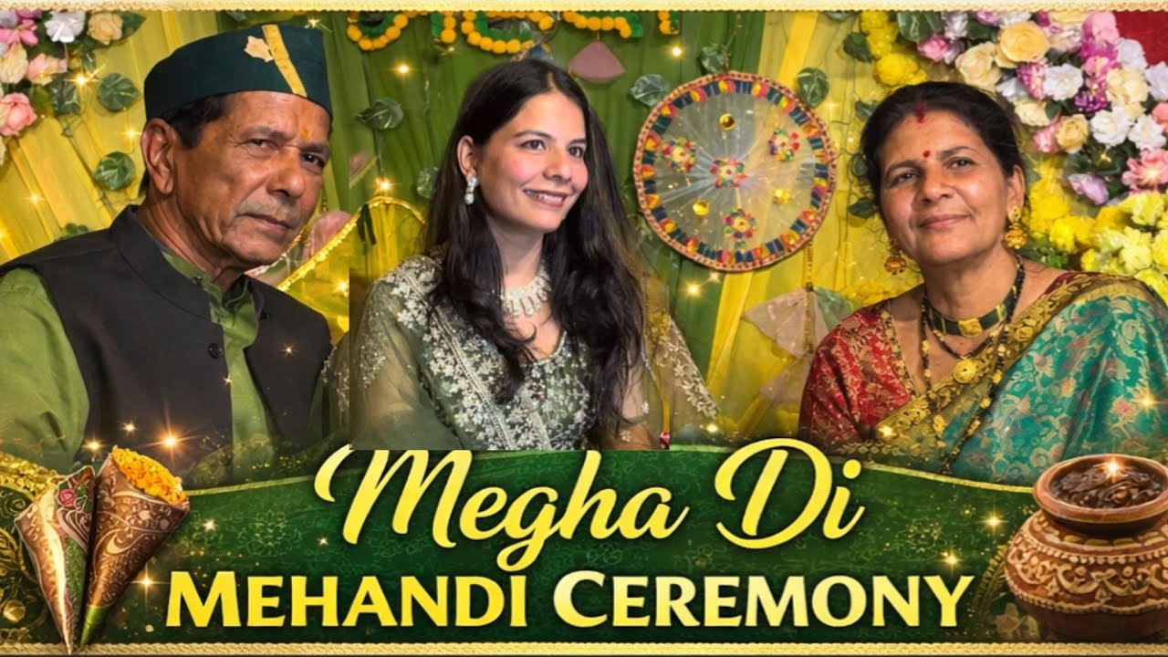 Megha di mehandi ceremony🤩|| full enjoyment with family ||🥰