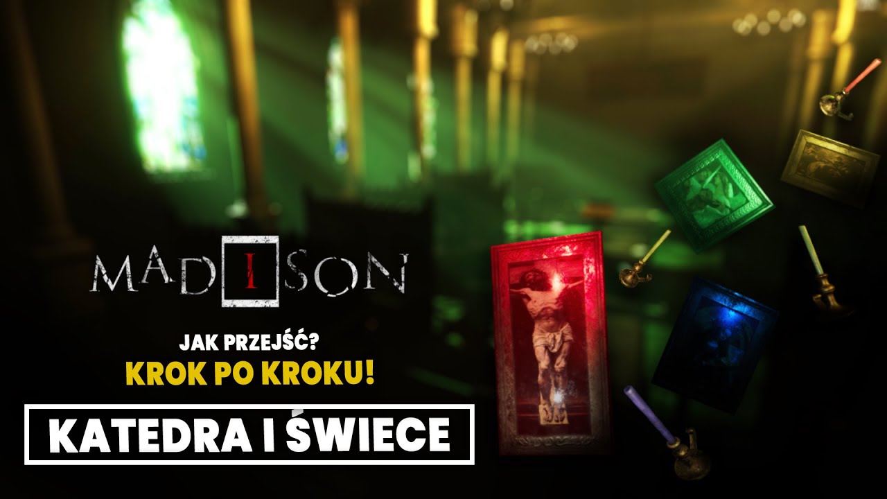 Jak rozwiązać zagadkę ŚWIEC i OBRAZÓW w KATEDRZE MADiSON?