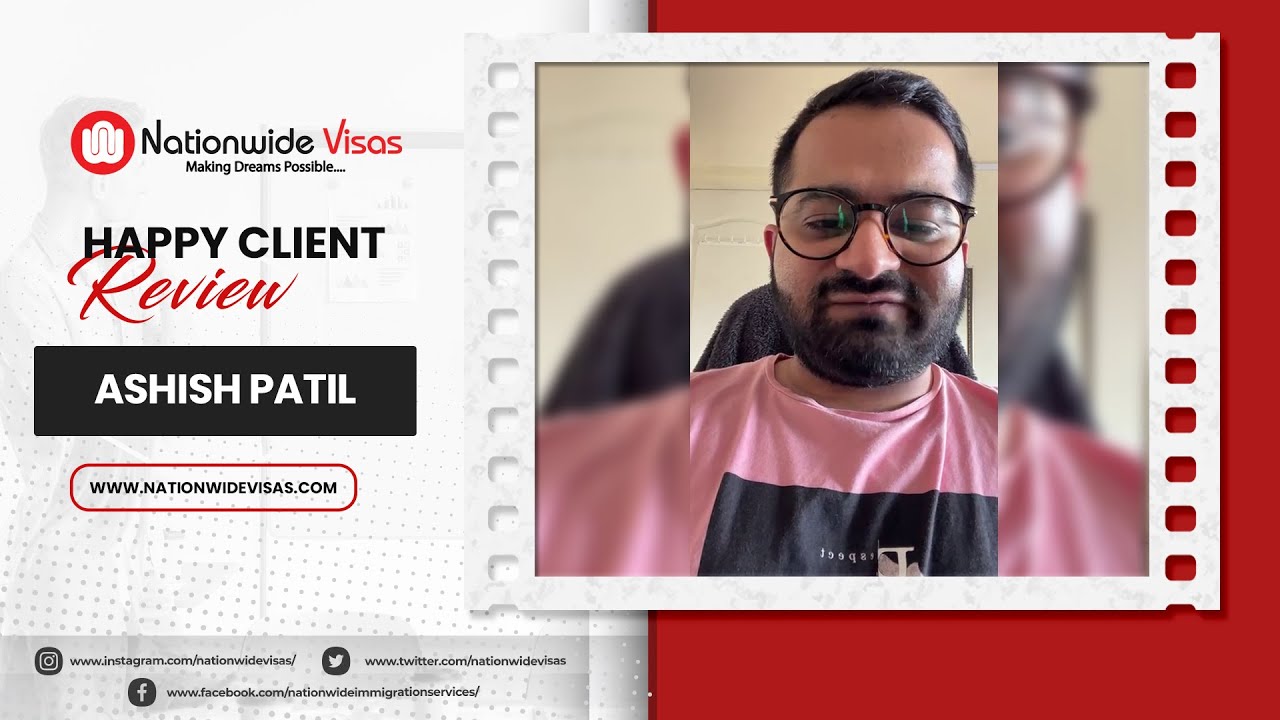 Nationwide Visas Reviews: Client Success Story | Ashish Patil