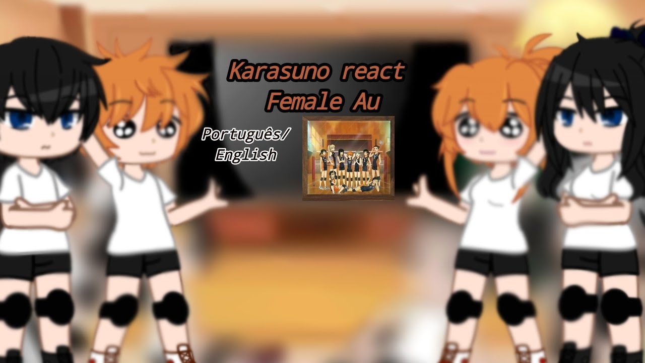 🇧🇷/🇺🇸 Karasuno react: Female Au (Yaoi/Yuri) 🏐