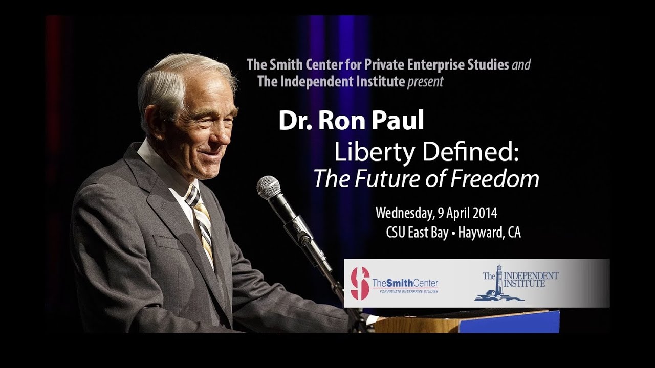 Ron Paul | Liberty Defined