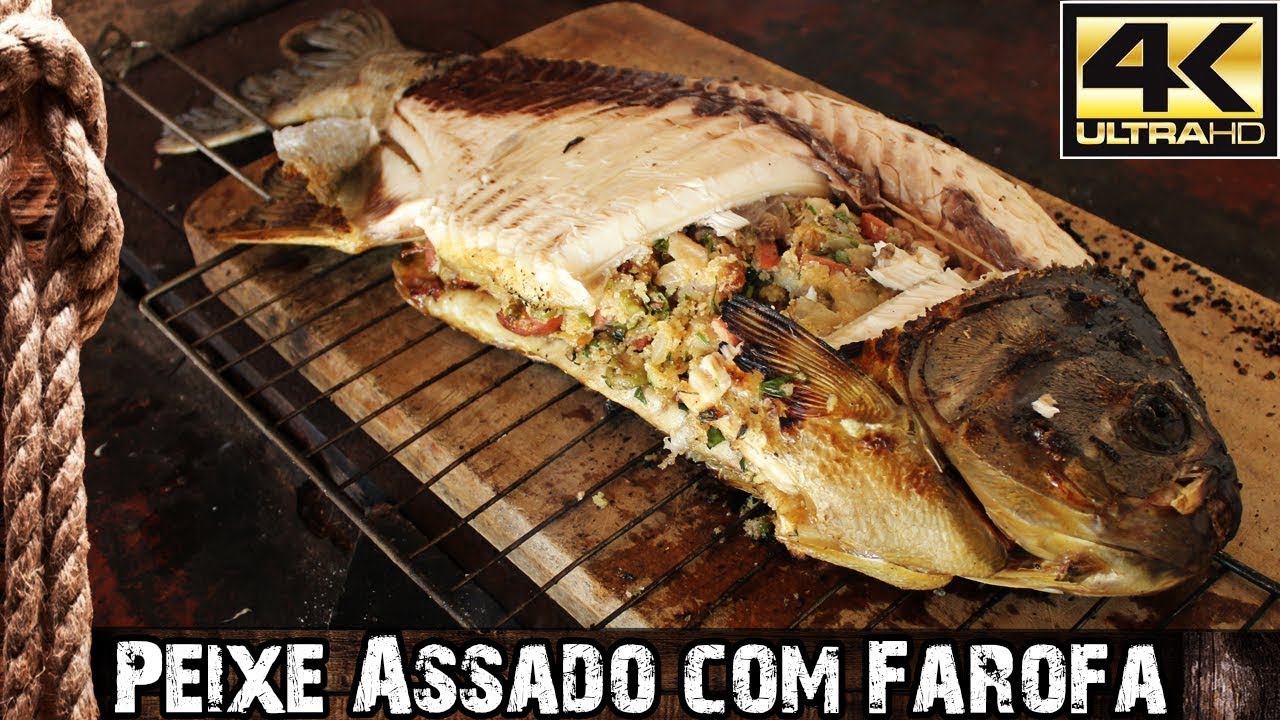 PEIXE ASSADO COM FAROFA NA BRASA - PODE ASSAR NA CHURRASQUEIRA OU NO FORNO!