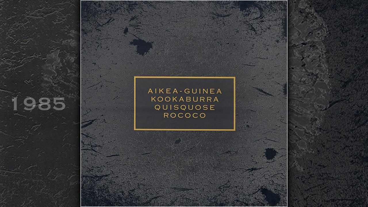 Cocteau Twins | Aike-Guinea (Aikea-Gunea 1of4) [highest quality]