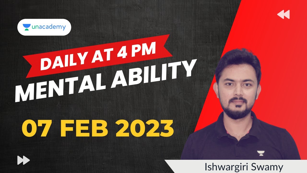 ಸರಳ ವಿಧಾನದಲ್ಲಿ ಮಾನಸಿಕ ಸಾಮರ್ಥ್ಯ | Mental Ability | Ishwargiri Swamy | Unacademy Kannada