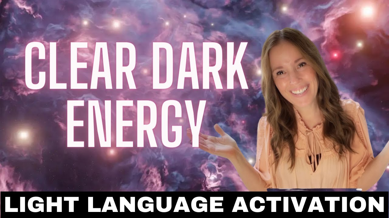 Clearing Dark Energy and Obstacles with Light Language Transmission