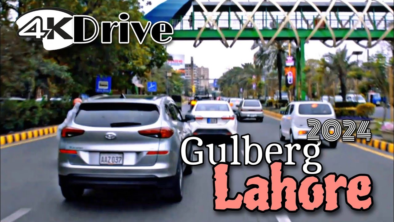 Driving in Gulberg Lahore - Pakistan 2024 | 4K