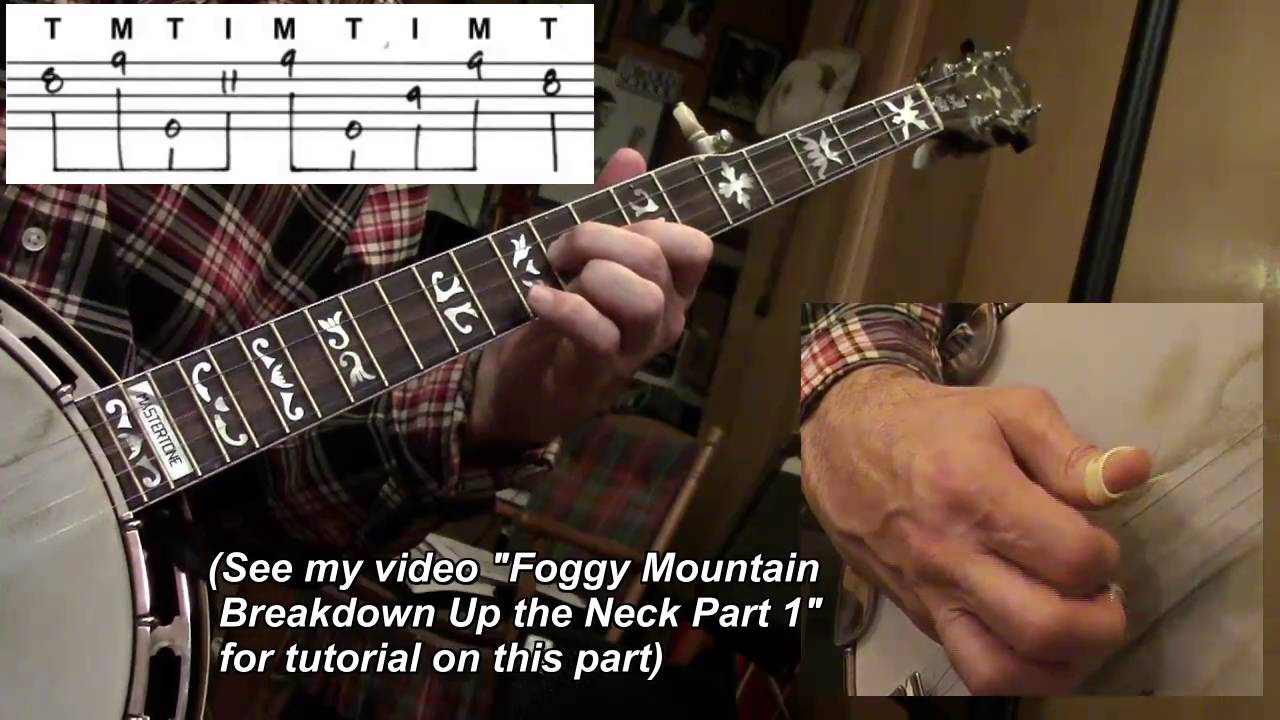 Foggy Mountain Breakdown Up the Neck Part 2