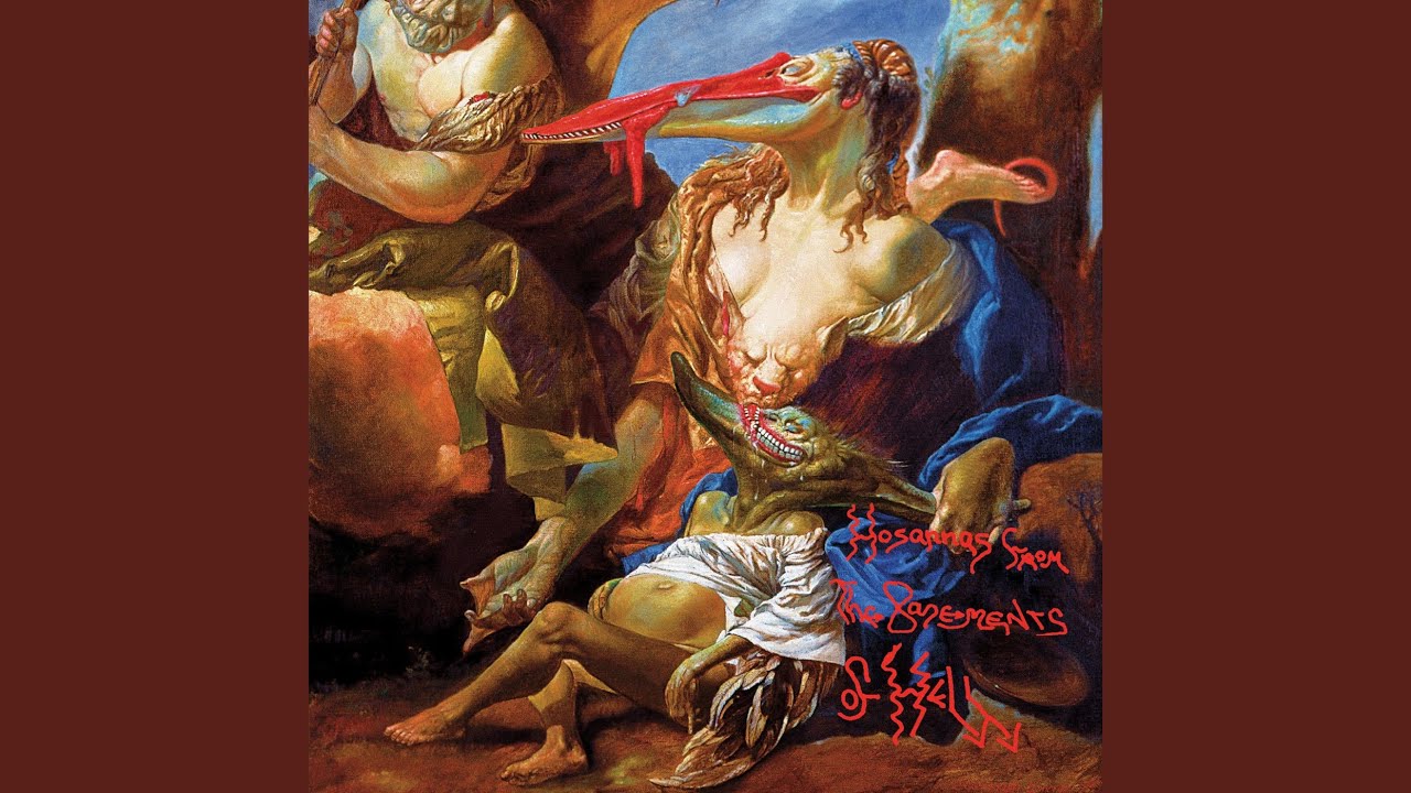 Hosannas from the Basements of Hell