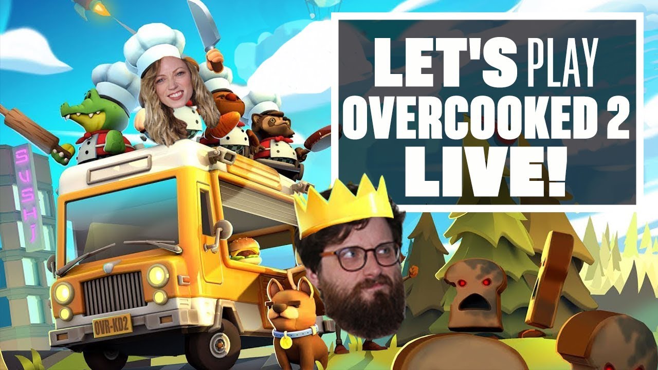 Let's Play Overcooked 2 - Live gameplay!