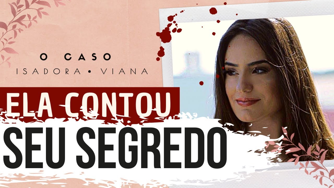 PRIMEIRA VISITA ao NAMORADO TERMINA em TRAGÉD!A | Caso Isadora Viana