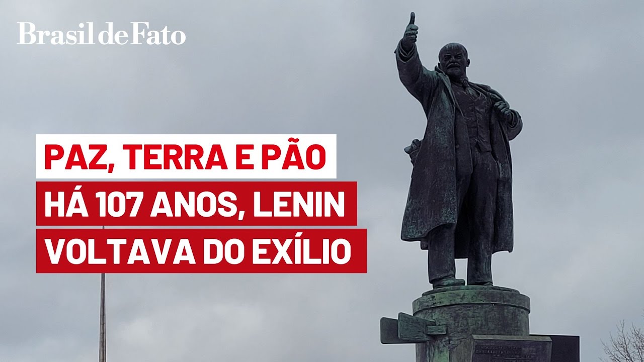 'Paz, Terra e Pão': a volta de Lenin do exílio para Petrogrado e as 'Teses de Abril'