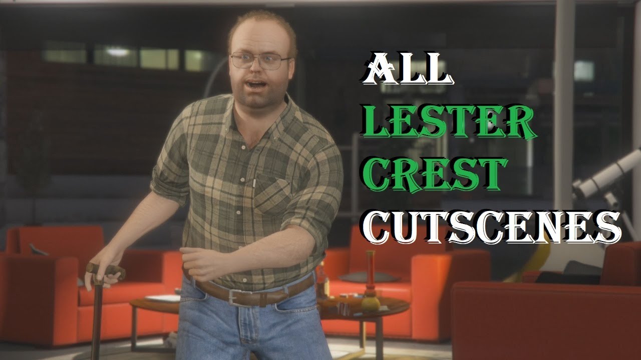 Все сцены с ЛЕСТЕРОМ КРЕСТОМ в сюжетном режиме GTA 5 | Джей Клейтц