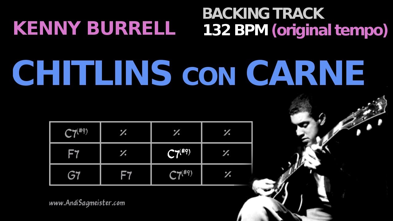 Chitlins Con Carne (Kenny Burrell) Backing Track