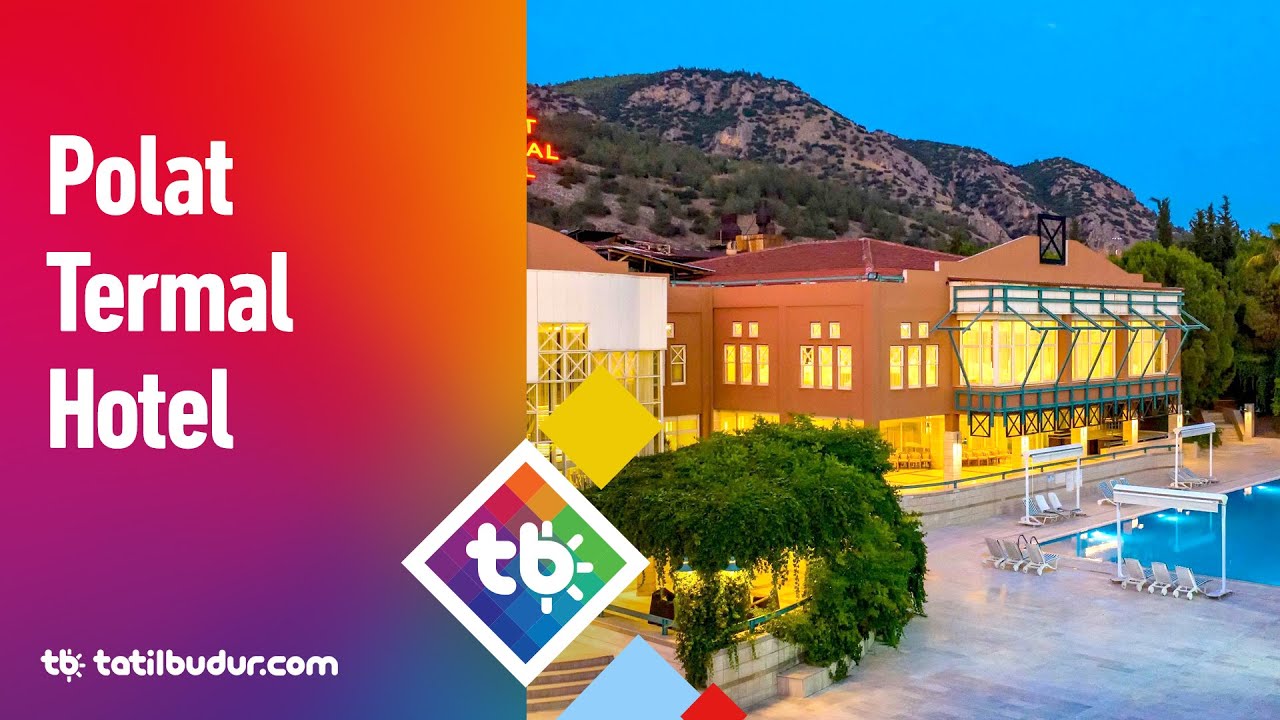 Polat Termal Hotel - Tatilbudur.com