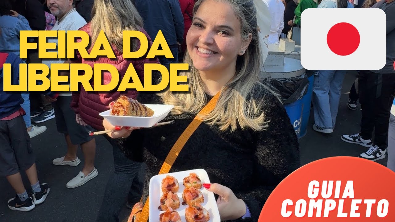Explorando a Feira da Liberdade em S&atilde;o Paulo: O Guia Completo do Bairro Japon&ecirc;s!