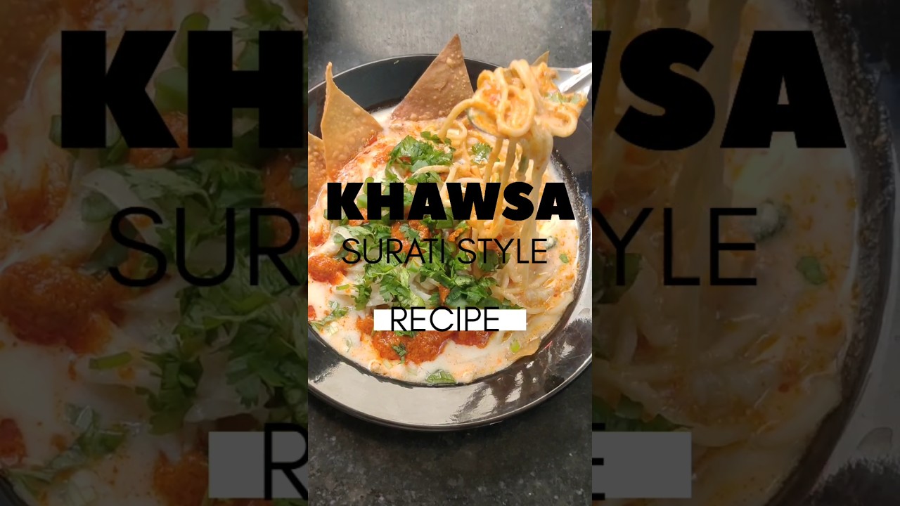HOW TO MAKE KHAWSA SURATI STYLE AT HOME #shortsvideo #recipe #food #cooking #viralvideo #viralreels
