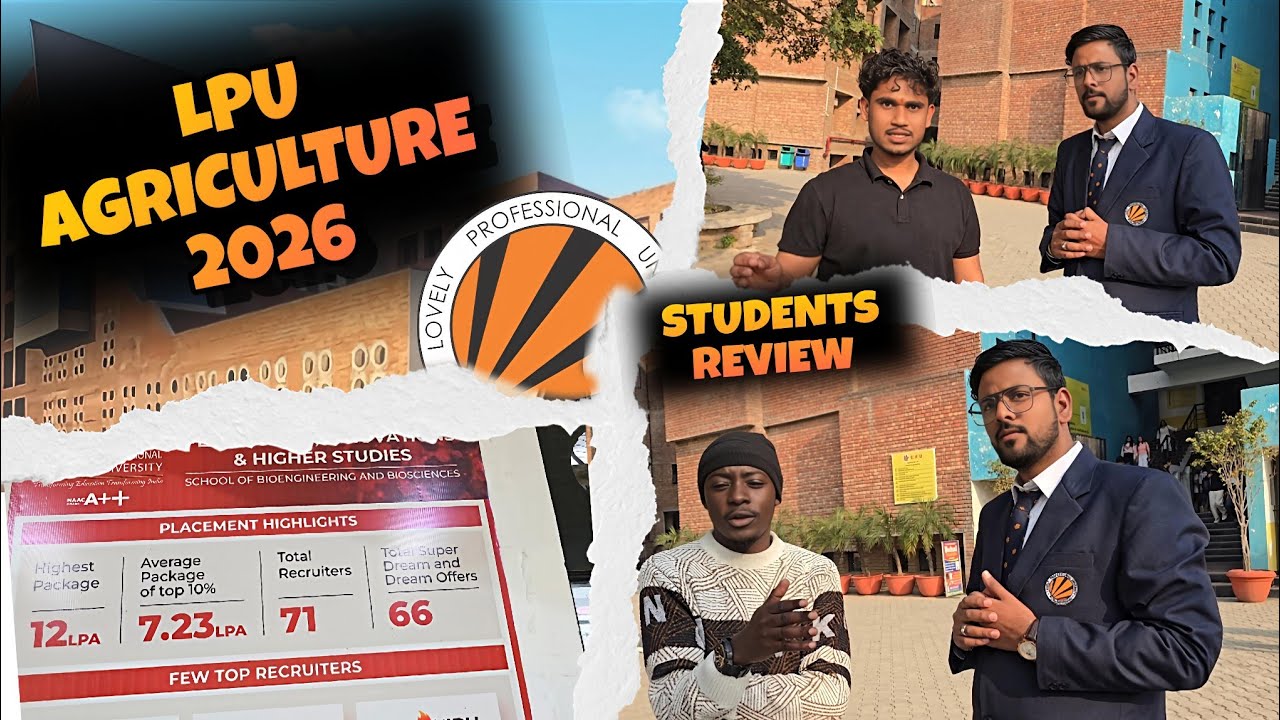LPU BSC/MSC AGRICULTURE 2026✅ Worth or not?Placement🧐#placement#vlogs#vlog#lpucampus#lpu#youtube