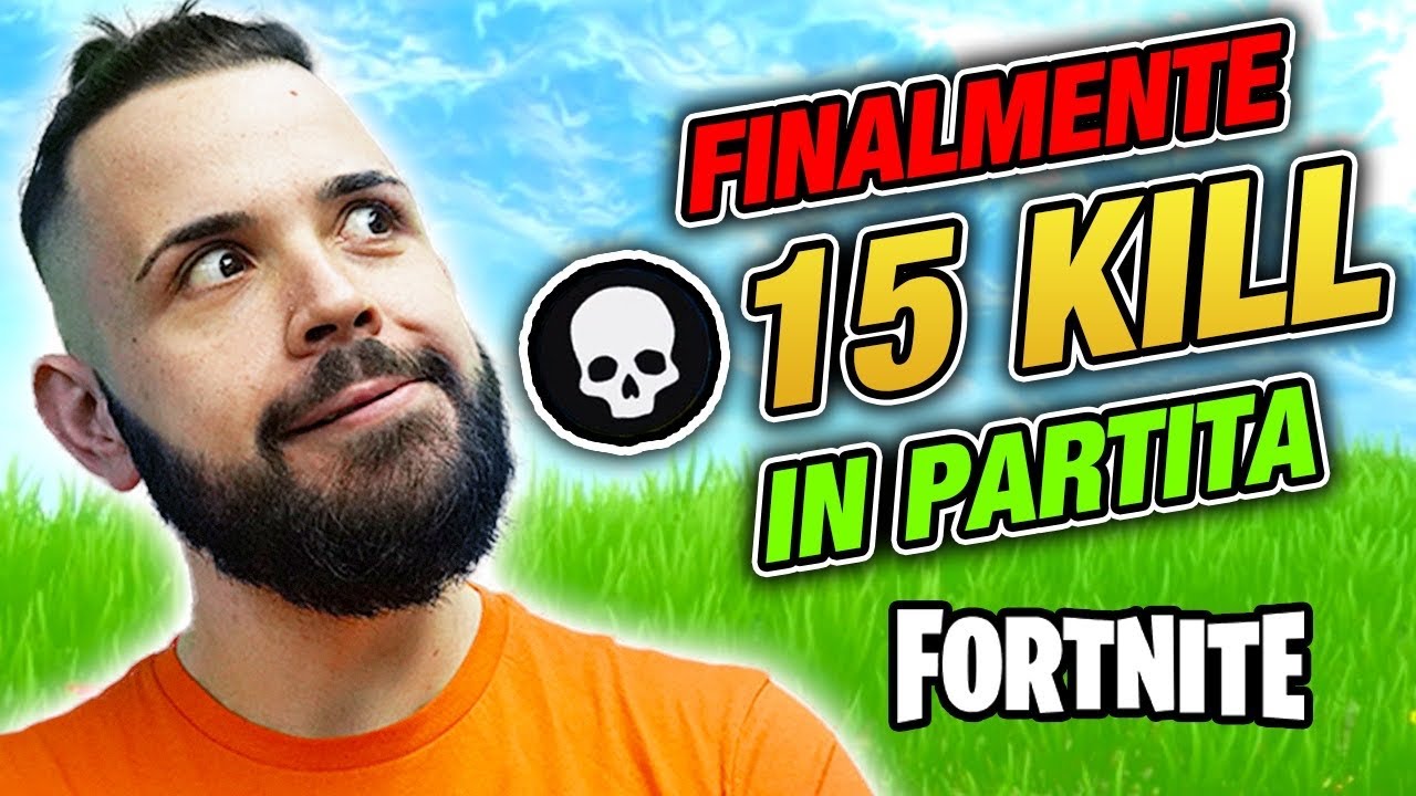 INCREDIBILE, Finalmente 15 KILL Personali - FORTNITE