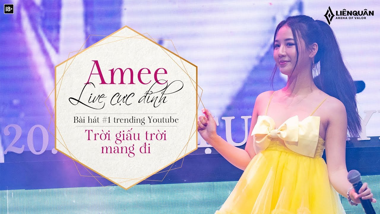 Trời giấu trời mang đi (Live) - Amee - Garena Liên Quân Mobile