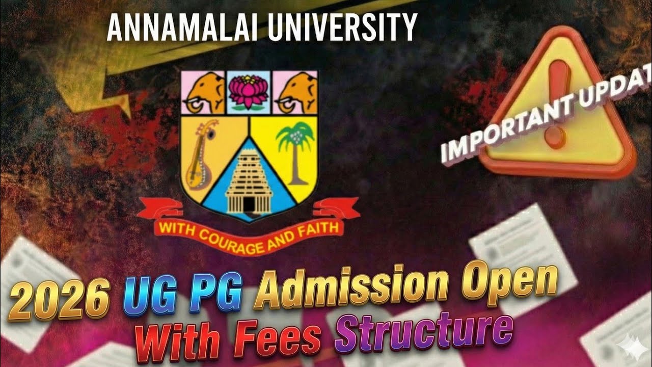 🔴 Annamalai University Distance 2026 Admission Open! | UG & PG Full Details | How to Apply Online?