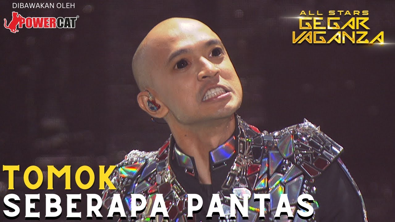 TOMOK - SEBERAPA PANTAS | ALL STARS GEGAR VAGANZA #powercatofficial