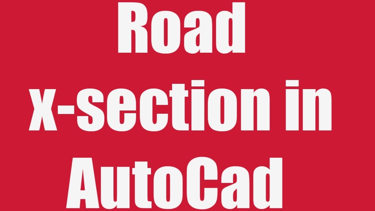 X- SECTION OF ROAD IN AUTOCAD ! HINDI !