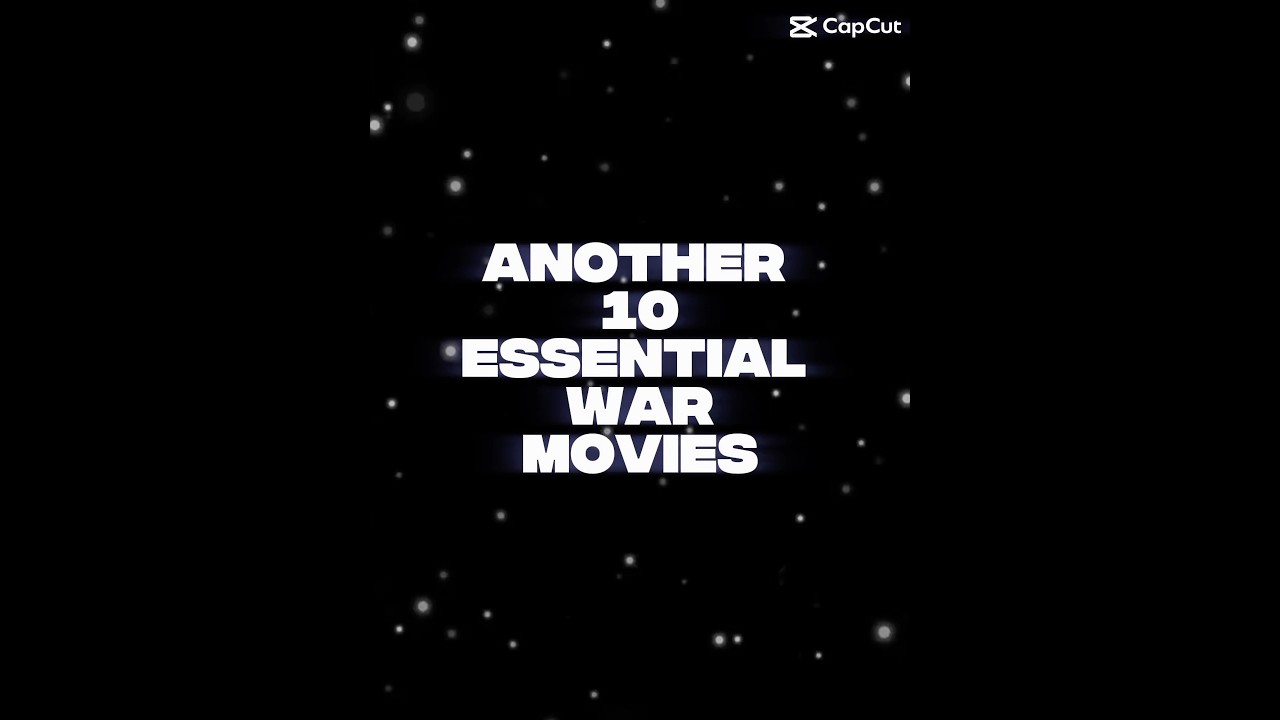 Another 10 Essential War Movies you MUST WATCH! #warmovie #ranked