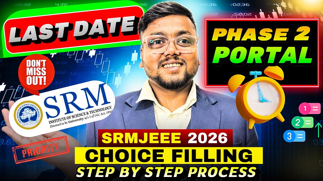 SRM Choice Filling Process 2026🤯 | SRM Counselling Process 2026 | SRM Choice Filling 2026 | SRM KTR