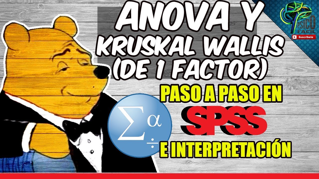 ¿CUÁNDO UTILIZAR ANOVA DE UN FACTOR Y KRUSKAL WALLIS? 🤔😀 COMPARACIÓN DE MUESTRAS Y POST HOC EN SPSS