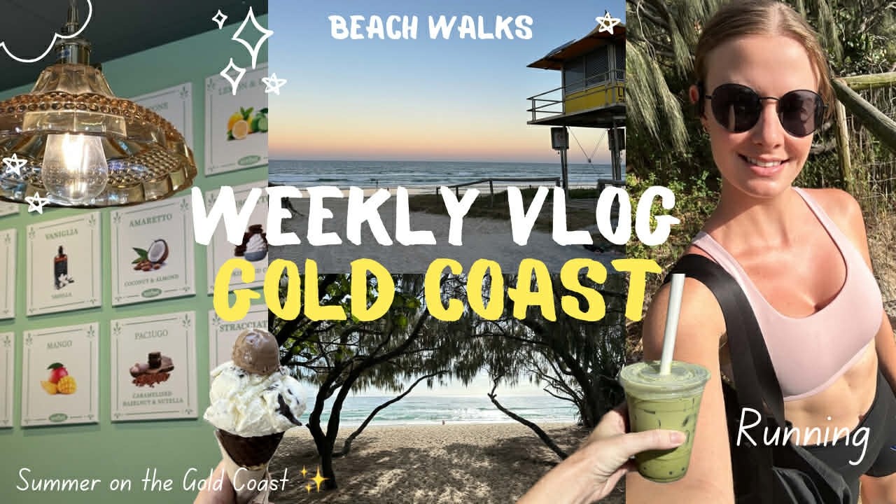 WEEKLY VLOG: Life on the Gold Coast! Summer, running and lots of beach walks
