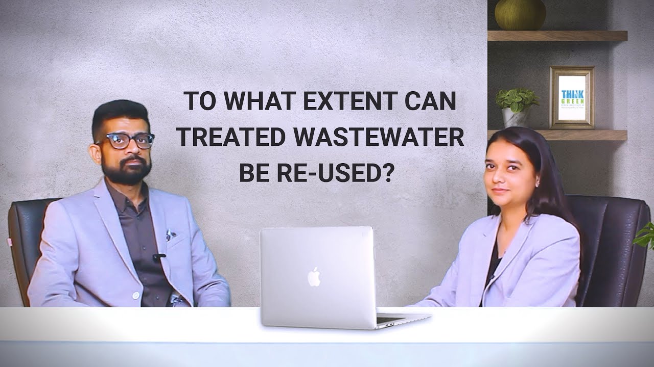 𝐓𝐡𝐢𝐧𝐤𝐆𝐫𝐞𝐞𝐧 𝐈𝐧𝐬𝐢𝐠𝐡𝐭𝐬 𝐄𝐩 𝟏𝟑:𝐑𝐞𝐭𝐡𝐢𝐧𝐤, 𝐑𝐞𝐩𝐮𝐫𝐩𝐨𝐬𝐞, 𝐑𝐞𝐮𝐬𝐞: 𝐌𝐚𝐱𝐢𝐦𝐢𝐳𝐢𝐧𝐠 𝐭𝐡𝐞 𝐏𝐨𝐭𝐞𝐧𝐭𝐢𝐚𝐥 𝐨𝐟 𝐓𝐫𝐞𝐚𝐭𝐞𝐝 𝐖𝐚𝐬𝐭𝐞𝐰𝐚𝐭𝐞𝐫♻