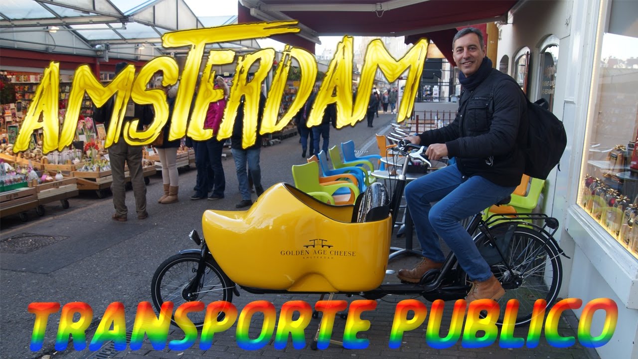 TRANSPORTE PÚBLICO EN ÁMSTERDAM (MibauldeblogsTV)