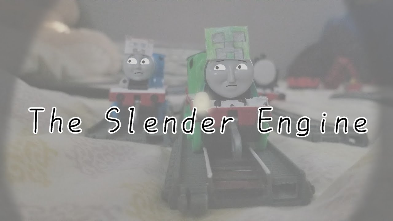 The Slender Engine (Halloween Special)