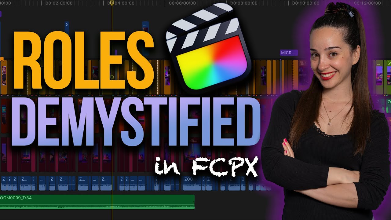 Roles In FCPX Explained | Part 1 🖥