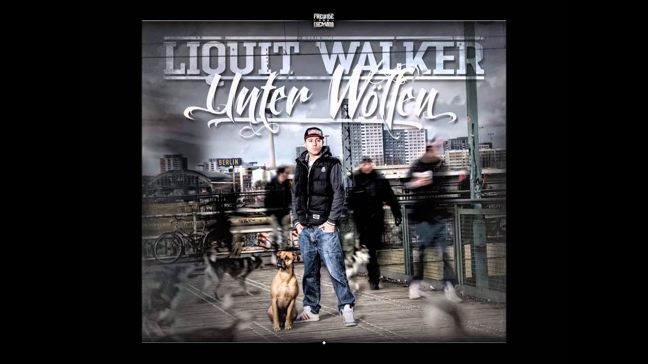 Liquit Walker  Bei dir Zu Hause