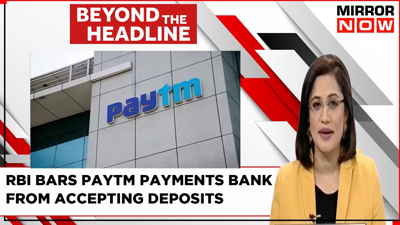 RBI Bars Paytm Payments Bank From Accepting Deposit | Paytm Karo, For How Long? |Beyond The headline